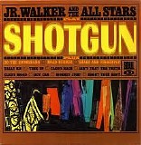 Jr. Walker and the All Stars - Shotgun