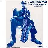 John Coltrane - Live at the Showboat, Philadelphia, Summer 1963