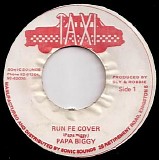 Papa Biggy - Run Fe Cover / Version
