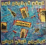 Oysterband - Wild Blue Yonder