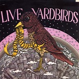 The Yardbirds - Live Yardbirds Featuring Jimmy Page