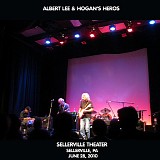 Albert Lee & Hogan's Heros - Live at the Sellersville Theater, Sellersville PA 6-28-10