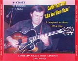 Danny Gatton - Like You Were There: 2 Complete Live Shows 1977 & 1984
