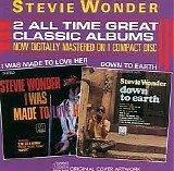 Stevie Wonder - I Was Made To Love Her / Down To Earth