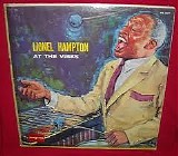 Lionel Hampton - Lionel Hampton At The Vibes