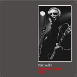 Paul Weller - Live at the Wiltern LG, LA 9-16-05