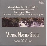Various artists - A Midsummer Night's Dream (Mendelssohn)  / Jeux d'Enfants, Symphony No 1 (Bizet)