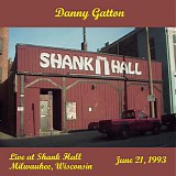 Danny Gatton - Live at Shank Hall, Milwaukee 6-21-93