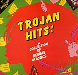 Various Artists - Trojan Hits! (A Collection of Reggae Classics)