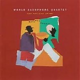 World Saxophone Quartet and African Drums - Metamorphosis