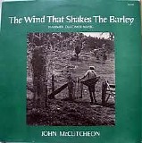 John McCutcheon - The Wind That Shakes the Barley