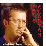 Eric Clapton - Yokohama Arena, Japan - November 24, 1999