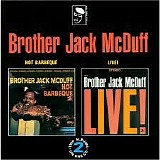 Brother Jack McDuff - Hot Barbeque & Live! At The Front Room