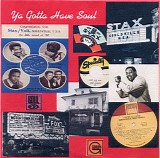 Various Artists - Ya Gotta Have Soul!