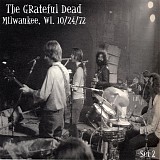 Grateful Dead - Performing Arts Center (Uihlein Hall), Milwaukee WI 10-24-72
