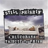 Various artists - Gone Phishin' & Still Phishin' - A Bluegrass Tribute To Phish