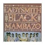 Ladysmith Black Mambazo - Classic Tracks
