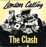 The Clash - London Calling B/W Armegideon Time (12" Vinyl)