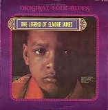 Elmore James - Original Folk Blues: The Legend Of Elmore James