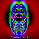 Hallucinogen - Mirages, Part 1