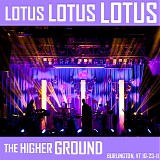 Lotus - Live at the Higher Ground, Burlington VT 10-23-11