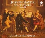 Quatuor MosaÃ¯ques - Franz Joseph Haydn: Six Quartets, Op. 20