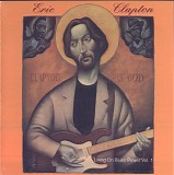 Eric Clapton - Living On Blues Power Vol. 1 (studio rehearsals 6-75)
