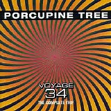 Porcupine Tree - Voyage 34 The Complete Trip