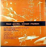 Various artists - Flow Gently Sweet Rhythm