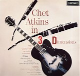 Chet Atkins - In 3 Dimensions