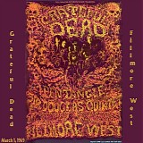 Grateful Dead - Fillmore West 3-1-69