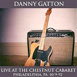 Danny Gatton - Live at the Chestnut Cabaret, Philadelphia PA 10-9-92