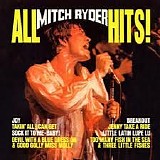 Mitch Ryder - All Mitch Ryder Hits!