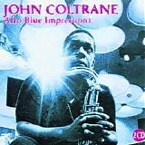 John Coltrane - Afro Blue Impressions