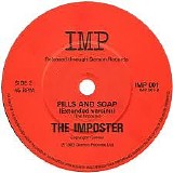 The Imposter (aka Elvis Costello) - Pills And Soap / Pills And Soap (Extended Version)