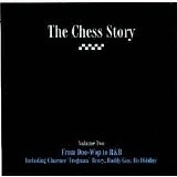 Various artists - The Chess Story Volume Two - From Doo-Wop To R & B