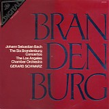 The Los Angeles Chamber Orchestra - Johann Sebastian Bach: The 6 Brandenburg Concertos