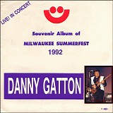 Danny Gatton - Live at Milwaukee Summerfest 7-3-1992