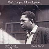 John Coltrane - The Making of A Love Supreme