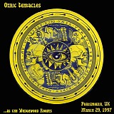 Ozric Tentacles - Wedgwood Rooms, Portsmouth, UK 3-29-97