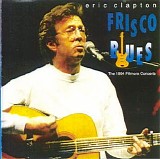 Eric Clapton - Frisco Blues