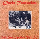 Ozric Tentacles - We Have Ignition Vol. 2 (1985 - 1991)