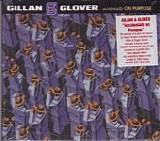 Gillan & Glover - Accidentally On Purpose - Limited Edition Digipack ( Metal Mind )