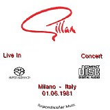 Gillan - Live In Milano - Italy 1981