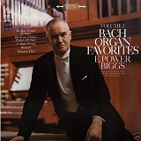 E. Power Biggs - Bach: Organ Favorites, Vol. 2
