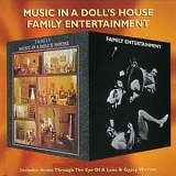 Family - Music in a Doll's House/Family Entertainment