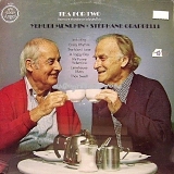 Yehudi Menuhin & Stephane Grappelli - Tea for Two