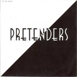 Pretenders - Brass In Pocket / Swnging London / Nervous But Shy