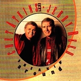 Chet Atkins and Jerry Reed - Sneakin' Around