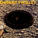 Dwight Twilley - XXI